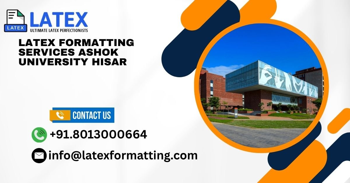 Latex formatting Services Ashok University Hisar