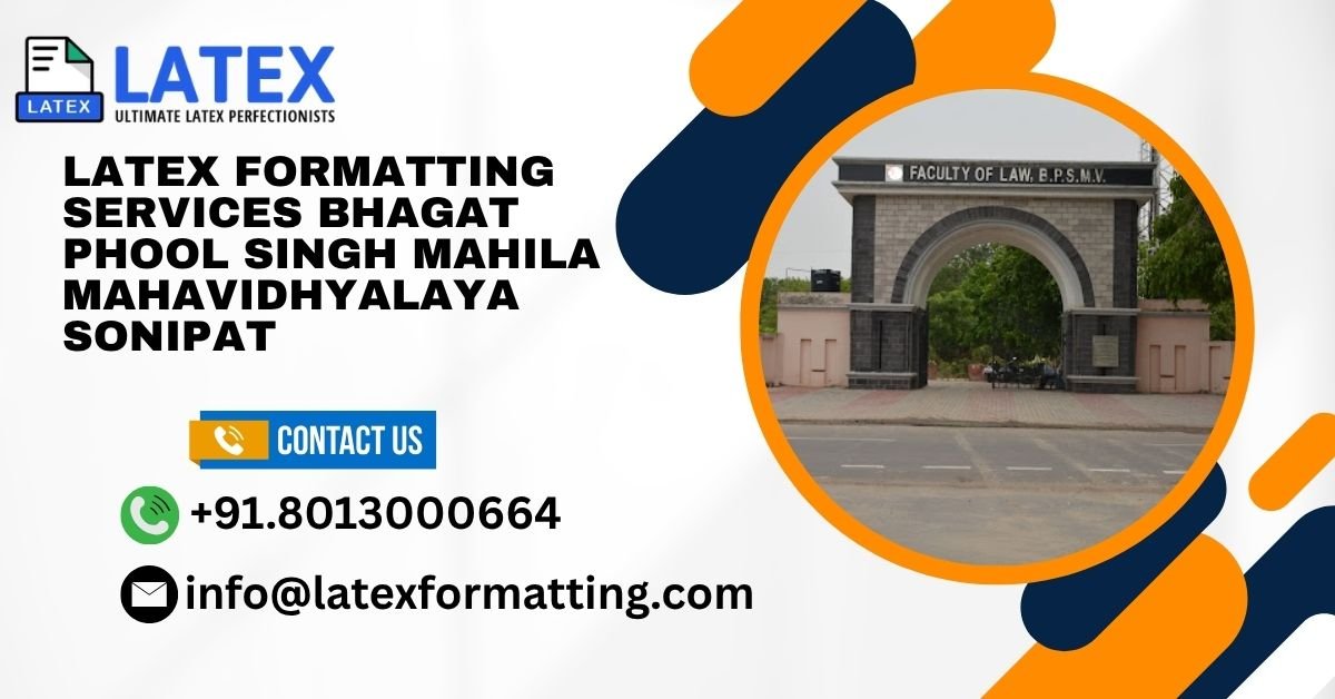 Latex formatting Services BPSMV Sonipat