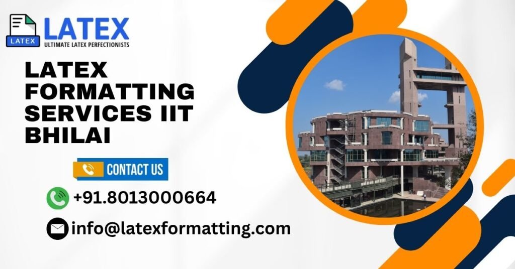 Latex formatting Services IIT Bhilai