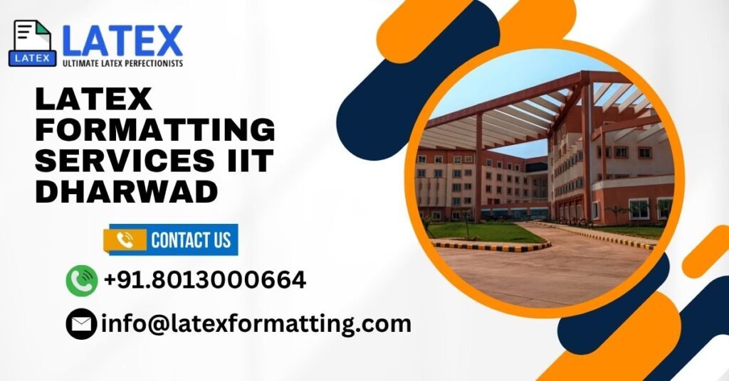 Latex formatting Services IIT Dharwad