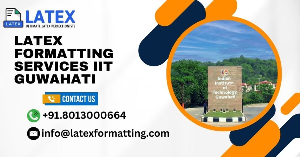 Latex formatting Services IIT Guwahati