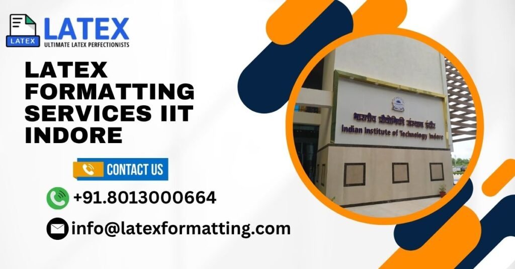 Latex formatting Services IIT Indore