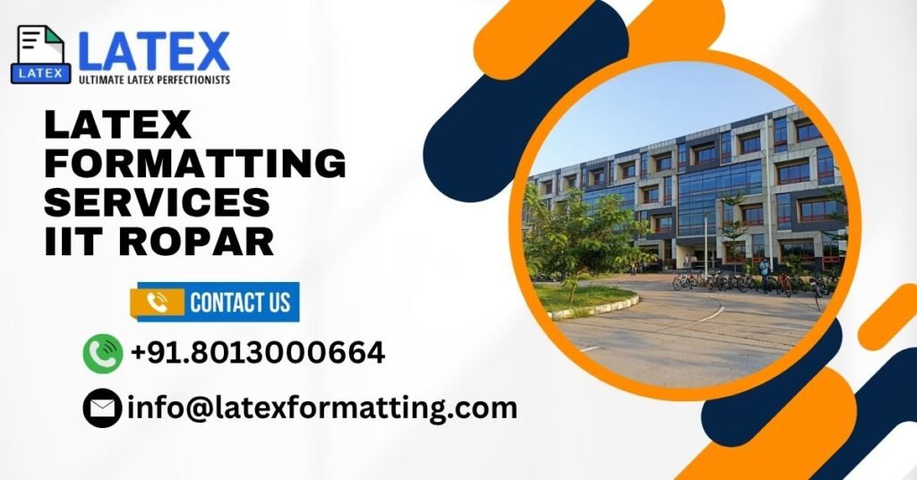 Latex formatting Services IIT Ropar