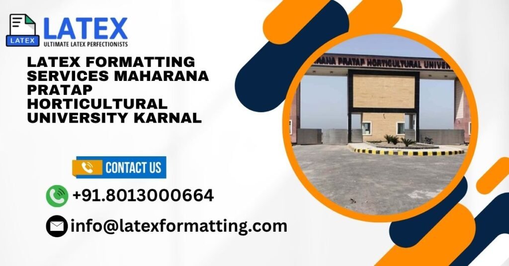Latex formatting Services Maharana Pratap Horticultural University Karnal