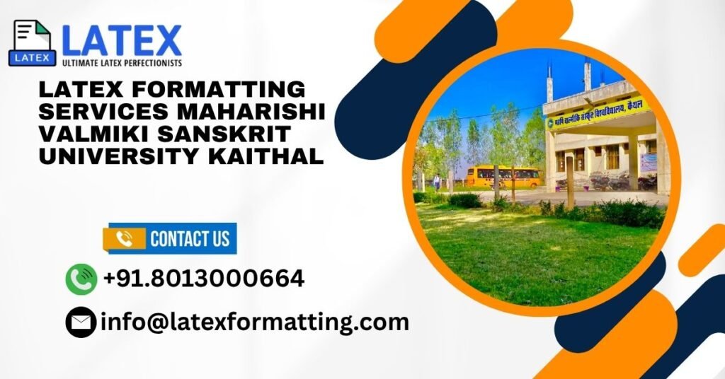 Latex formatting Services Maharishi Valmiki Sanskrit University Kaithal