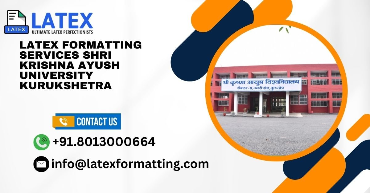 Latex formatting Services SKAU Kurukshetra