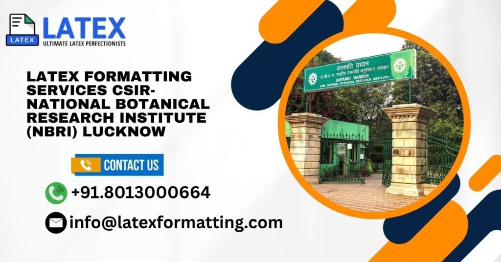 Latex formatting Services CSIR-National Botanical Research Institute (NBRI) Lucknow