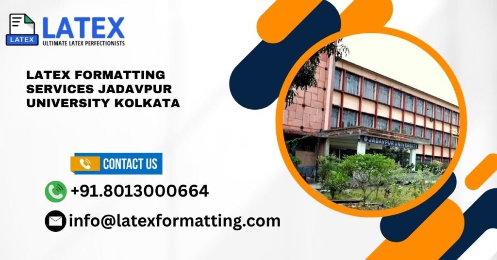 Latex formatting Services Jadavpur University Kolkata