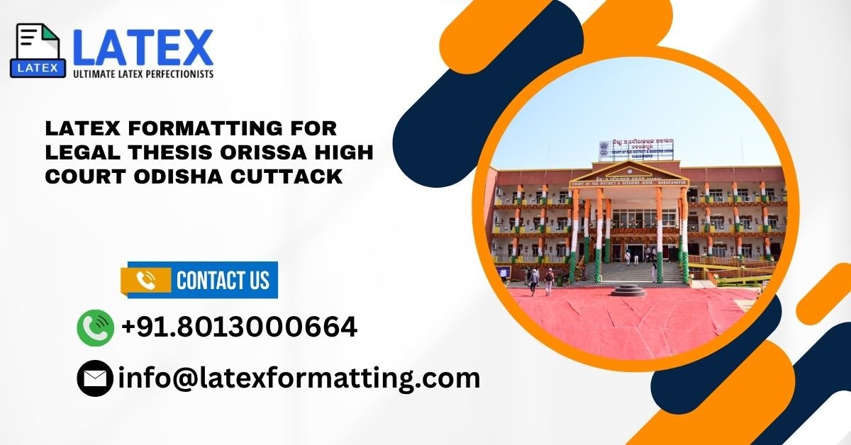 Latex formatting for legal thesis Orissa High Court Odisha Cuttack
