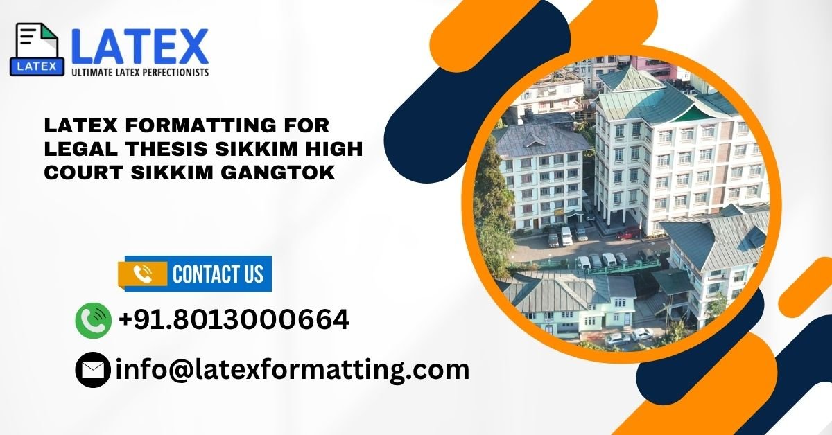 Latex formatting for legal thesis Sikkim High Court Sikkim Gangtok