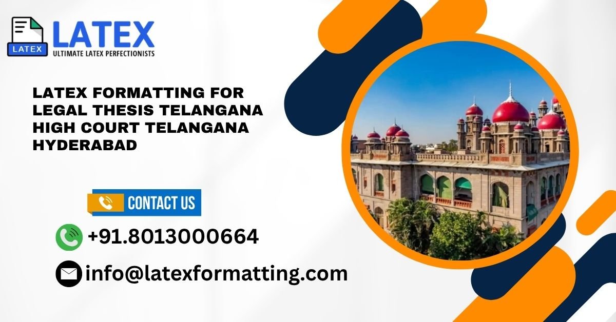 Latex formatting for legal thesis Telangana High Court Telangana Hyderabad
